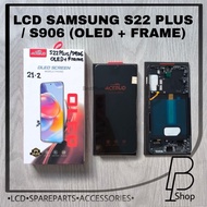 LCD SAMSUNG S22 PLUS / S906 (OLED + FRAME) [FINGERPRINT ON]