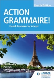 Action Grammaire! Fourth Edition Phil Turk