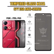 LAYAR Itel P65 Itel S25 Tempered glass Full Cover Anti Static SPY PRIVACI ANTI INTIP full screen Ant