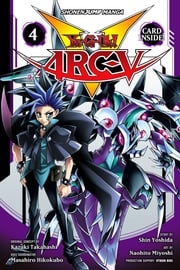 Yu-Gi-Oh! Arc-V, Vol. 4 Shin Yoshida