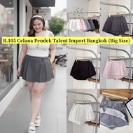 [READY] Jumbo Big Size Shorts Wanita Brand TALENT Import Bangkok