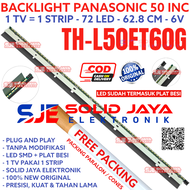 BACKLIGHT TV LED PANASONIC 50 INC TH-L50ET60G TH-L50ET60 L 50ET60 50ET60G L50ET60 L50ET60G THL50ET60