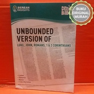 Unbounded Version Of Luke, John, Romans, 1&2 CorinthiansOriginal. up2