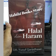 Halam dan Haram / Halal Haram Yusuf Qaradhawi / Jabal