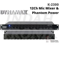 DYNAMAX K2300 12CH MIC MIXER