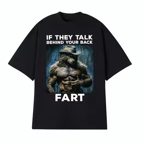 If They Talk Behind Your Back Fart Funny Emo T Shirt Alpha Werewolf Literally Me Humor Meme T-shirt 
