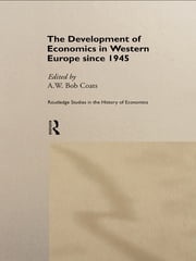 The Development of Economics in Western Europe Since 1945 A. W. (Bob) Coats