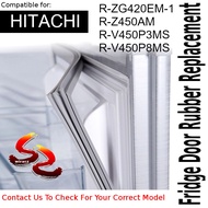 Hitachi Refrigerator Fridge Door Seal Gasket Rubber Replacement R-ZG420EM-1 R-Z450AM R-V450P3MS R-V4