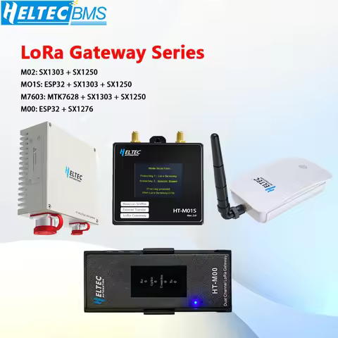 Heltec LoRa Gateway Series Indoor Hotspot M02 M01S M7603 M00 ESP32 SX1276 SX1303 + SX1250 LoRaWAN ga