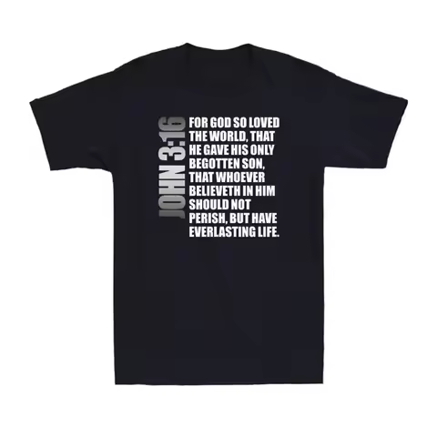 John 3 16 Christian Bible For God so Loved the World Faith T Shirt