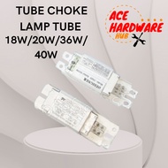 18W/20W/36W/40W FLUORESCENT TUBE Tiub Fluoresen CHOKE CHOKE LAMP TUBE BALLAST