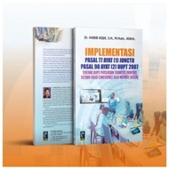 IMPLEMENTATION PASAL 77 VERSE [1] JUNCTO PASAL 90 VERSE [2] UUPT 2007 [ORIGINAL] [REFIKA]