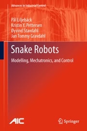 Snake Robots Kristin Ytterstad Pettersen