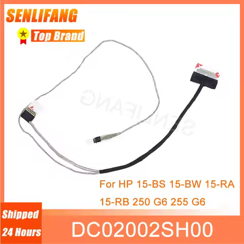 DC02002SH00 Brand New LCD Screen Display Video Cable For HP 15-BS 15-BW 15-RA 15-RB 250 G6 255 G6