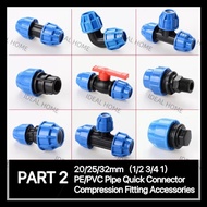 IH PART 2:20/25/32mm(1/2 3/4 1)PE/PVC Pipe Quick Connector Compression Fitting Accessories