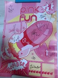 珍藏pink fun粉紅炸彈 親簽海報