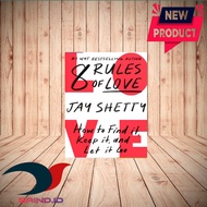 8 Rules Of Love By Jay Shettm