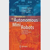 Advances in Autonomous Mini Robots: Proceedings of the 6th AMiRE Symposium