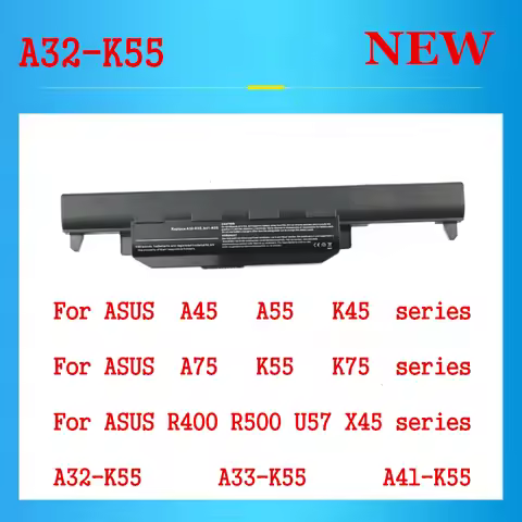 New A32-K55 A33-K55 A41-K55 Laptop Battery For Asus A45 A45D A45N A45V A55 A55A A55D A55N A55V A55VD