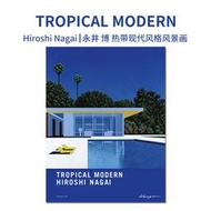 『星之漫』【現貨】TROPICAL MODERN 永井博 熱帶現代建筑物景觀插畫集 Hiroshi Nagai