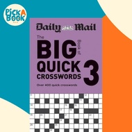 [100% Original Books] - Daily Mail Big Book of Quick Crosswords Volume 3 : Ove by Daily Mail (UK edi