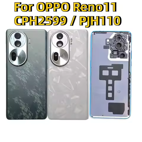 Reno 11 Battery Door Housing For Oppo Reno11 5G CPH2599 PJH110 Battery Rear Case Housing Cover With 