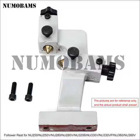 NUMOBAMS Follower Rest for NU250V/ NU260E/NU280V/NU330 plus/NU320B/NU360Vseries Lathe Machine