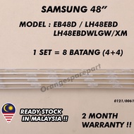 EB48D / LH48EBD / LH48EBDWLGW/XM SAMSUNG 48" LED TV BACKLIGHT(LAMPU TV) SAMSUNG 48 INCH LED TV