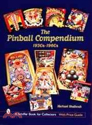 30703.The Pinball Compendium, 1930s-1960s