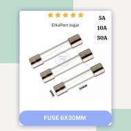 GLASS FUSE 6X30 5A / 10A / 30A Large Glass Fuse 6X30MM