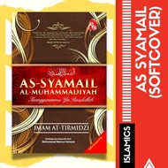 As-Syamail Al-Muhammadiyah: Edisi Kemas Kini (SOFTCOVER) | Buku Ilmiah Agama | Buku | Buku Agama | Buku Ilmiah |