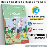 Elementary School Thematic Book Grade 5 Theme 5 Ecosystem Titles Student Package/ Integrated Themati