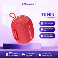 [MỚI] Loa Bluetooth Tronsmart T8 Mini |  Công suất 15W | Sử Dụng Đến 18h | Âm Thanh 360° | Bảo Hành 