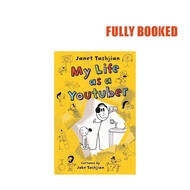 My Life as a Youtuber: My Life Series, Book 7 (Hardcover) by Janet Tashjian