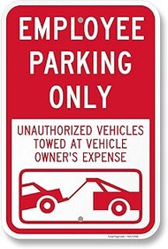 SmartSign Employee Parking Only Unauthorized Vehicles Towed Sign - 12" x 18", 120 mil Aluminum Compo