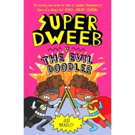 (BBW) SUPER DWEEB V THE EVIL DOODLER (ISBN: 9781838574727)