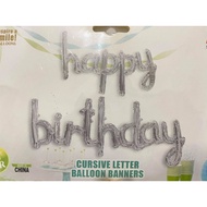 Happy Birthday Letter Foil Balloon Cursive 16" Foil balloon Script Cursive Birthday balloons