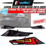 Lexus IS250 IS300 IS350 2013 - 2020 Dynamic Tail Lamp With Rear Centre Garnish + Signal Running ( 3p