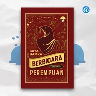 Buya Hamka Berbicara Tentang Perempuan – Buya Hamka | Abuhamka