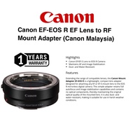 CANON MALAYSIA SET CANON EF-EOS R EF EFS LENS TO RF MOUNT ADAPTER (1 YEARS WARRANTY)