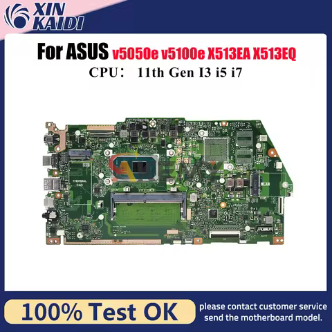 X513EA Laptop Motherboard For ASUS VivoBook X513EP v5050e v5100e X513EA X513E X513EQ Notebook Mainbo