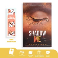 Shadow Me (Shoter Me, 4.5) by Tahereh Mafi