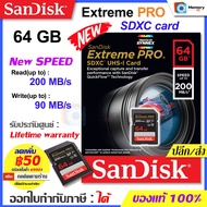 SANDISK เมมโมรี่การ์ด New SD card Extreme Pro 64GB, U3 [200MB/s], SDSDXXU-064G memory card for กล้องDSLR,mirrorless แท้ As the Picture One