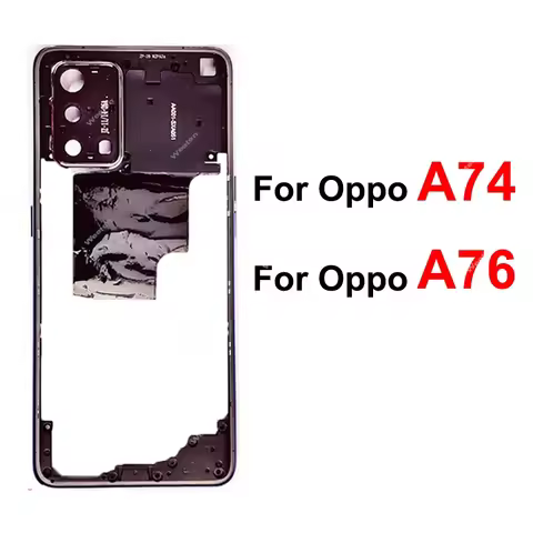 Middle Frame Housing For OPPO A74 A76 4G 5G Middle Housing Cover Bezel with Side Button Camera Lens 