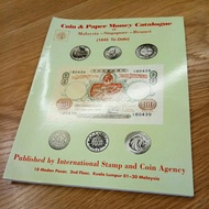 The First Edition 1976 ISC Malaysia Singapore Brunei Coins & Paper Money Catalogue