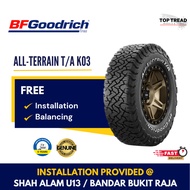 BF Goodrich All-Terrain T/A KO3 17  inch Tyre (INSTALLATION/DELIVERY WEST MY) Tayar Tire