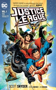 Justice League 1: The Totality Justice League 1: The Totality Paperback Kindle