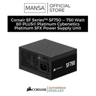CORSAIR SF Series™ SF750 — 750 Watt 80 PLUS® Platinum Cybenetics Platinum SFX Power Supply Unit