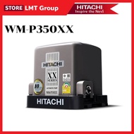 HITACHI ปั๊มแรงดันคงที่ WM-P 350XX 1" 350 วัตต์