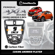 🇲🇾 Ready Stock Limited - Carbon Fiber Perodua Axia 2014-2021 casing android player 9" inch